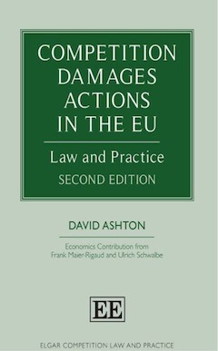 Competition Damages Actions in the EU, Law and Practice, Second Edition