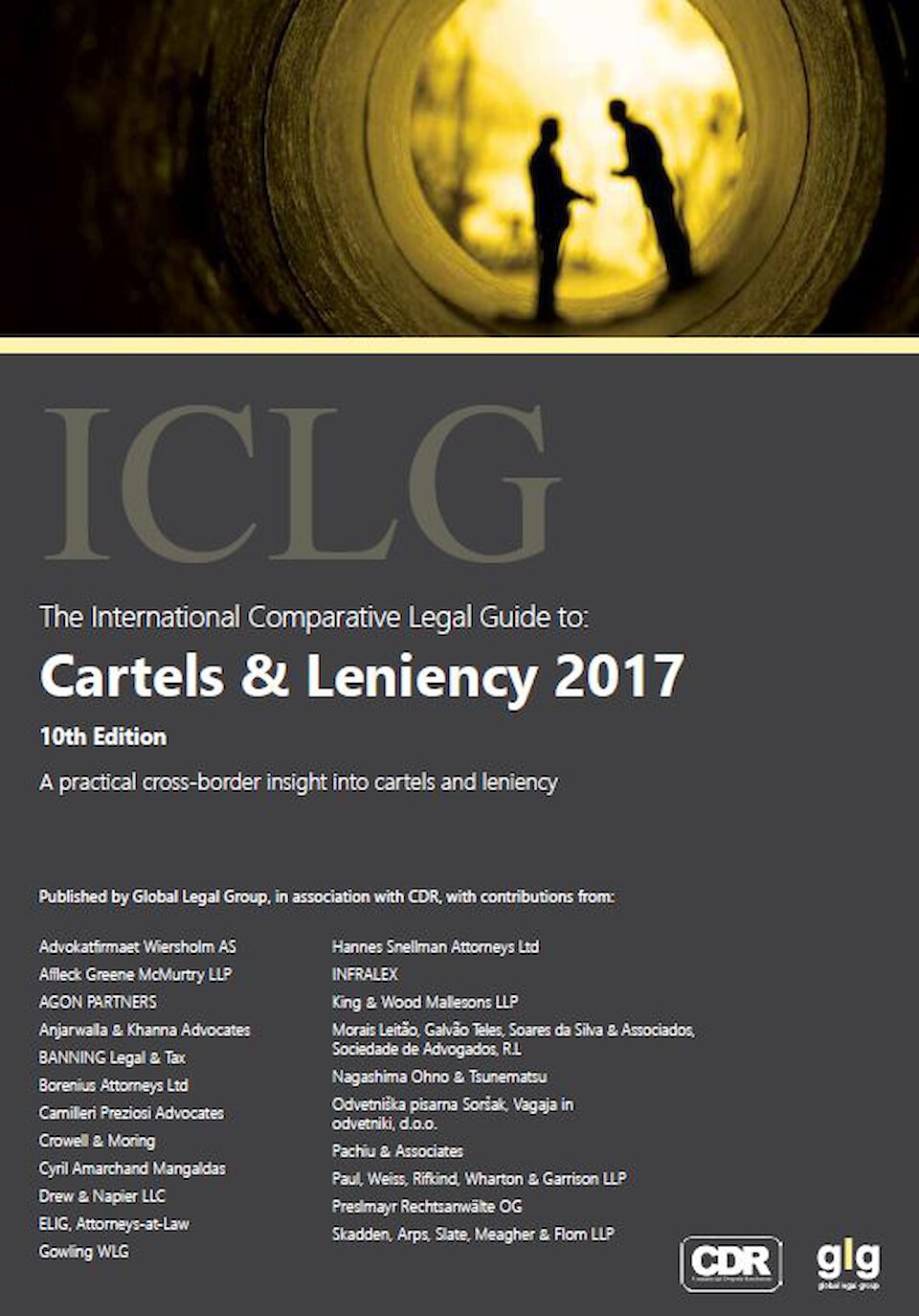 The International Comparative Legal Guide to: Cartels & Leniency 2017
