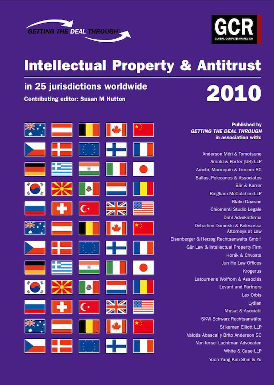 Getting the deal Through: Intellectual Property & Antitrust 2010 Romania