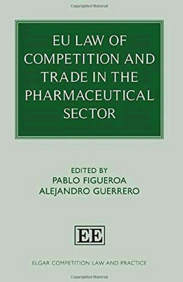 EU Law of Competition and Trade in the Pharmaceutical Sector
