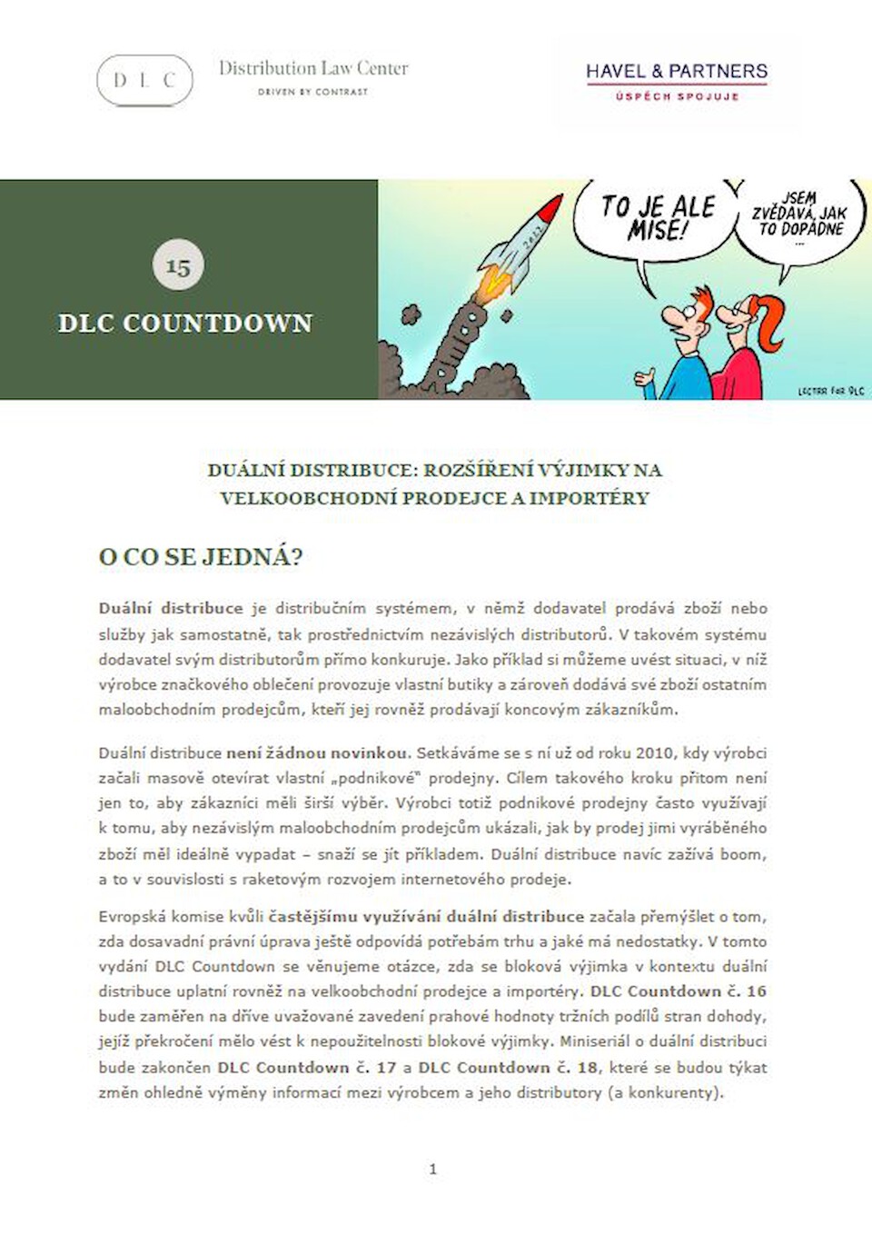 Distribution Law Center Countdown XV - Dual distribution (Extension of exception to wholesalers and importers)