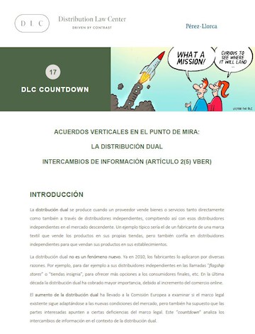 Distribution Law Center Countdown XVII - Dual distribution (Information exchange (Article 2(5) VBER))