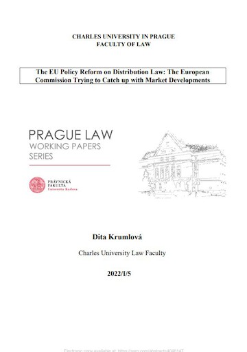 The EU Policy Reform on Distribution Law: The European Commission Trying to Catch up with Market Developments