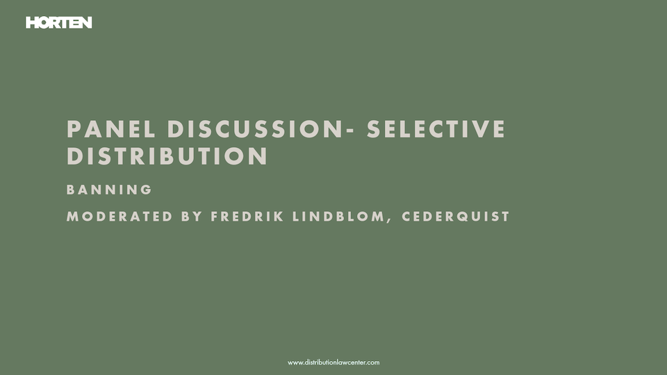 PowerPoint Distribution Law Center Meet-up 2025 - Panel discussion - Selective distribution